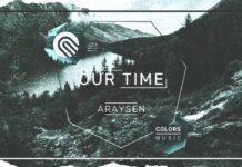 Colors Music se estrena con ‘Our Time’, el primer sencillo de Araysen araysen our time