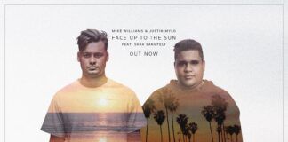 Mike Williams y Justin Mylo colaboran en ‘Face Up To The Sun’ mike williams justin mylo face up to the sun