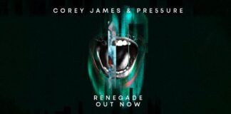 Corey James vuelve a dar luz a Size Records en su nuevo track ‘Renegade’ junto a Pre55ure