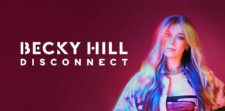 ‘Disconnect’ es el nuevo sencillo de Becky Hill y Chase & Status