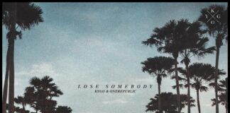 Kygo presenta ‘Lose Somebody’ y pone fecha a su álbum Kygo OneRepublic