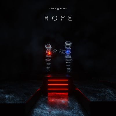 HOPE: Primer álbum de los británicos THIRD PARTY (ALBUM REVIEW)