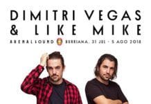 #OPINIÓN || Dimitri Vegas & Like Mike, estarán en Arenal Sound: ¿Es buena confirmación?