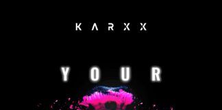 El DJ y productor mexicano Diego Alanis Compean lanza ‘Your Love’ bajo su nuevo alias Karxx Karxx Your Love