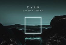 ‘Bring It Down’, lo nuevo de Dyro y su debut en STMPD RCRDS dyro stmpd rcrds