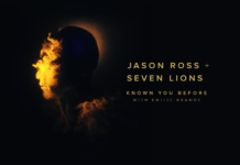 Seven Lions y Jason Ross vuelven a colaborar en ‘Known You Before’ Known You Before