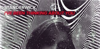 STANDERWICK vuleve con ‘I’ve Been Thinking About You’ STANDERWICK Thinking About You