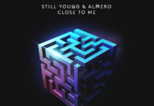 Still Young regresa a la escena junto a Almero con ‘Close To Me’ Still Young Close To Me