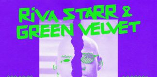 Riva Starr y Green Velvet vuelven a unirse Riva Starr y Green Velvet