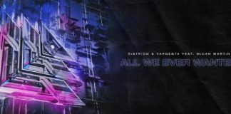 Distrion da un salto de calidad en ‘All We Ever Wanted’ Distrion All We Ever Wanted