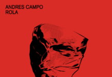 Andres Campo debuta en Second State, el sello de Pan-Pot Andres Campo Rola EP