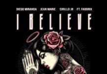 ‘I Believe’ es el nuevo track de Cirillo JR junto a Diego Miranda