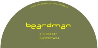 Uncertain regresa a Beard Man para el lanzmiento de su nuevo EP ‘Hood EP’