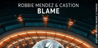 El español Castion sigue en línea ascendente con su último tema ‘Blame’