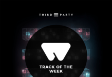 Track De La Semana 5 – 11 Noviembre Third Party Come With Me