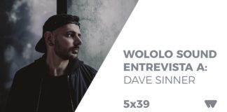 Wololo Sound entrevista a Dave Sinner entrevista dave sinner
