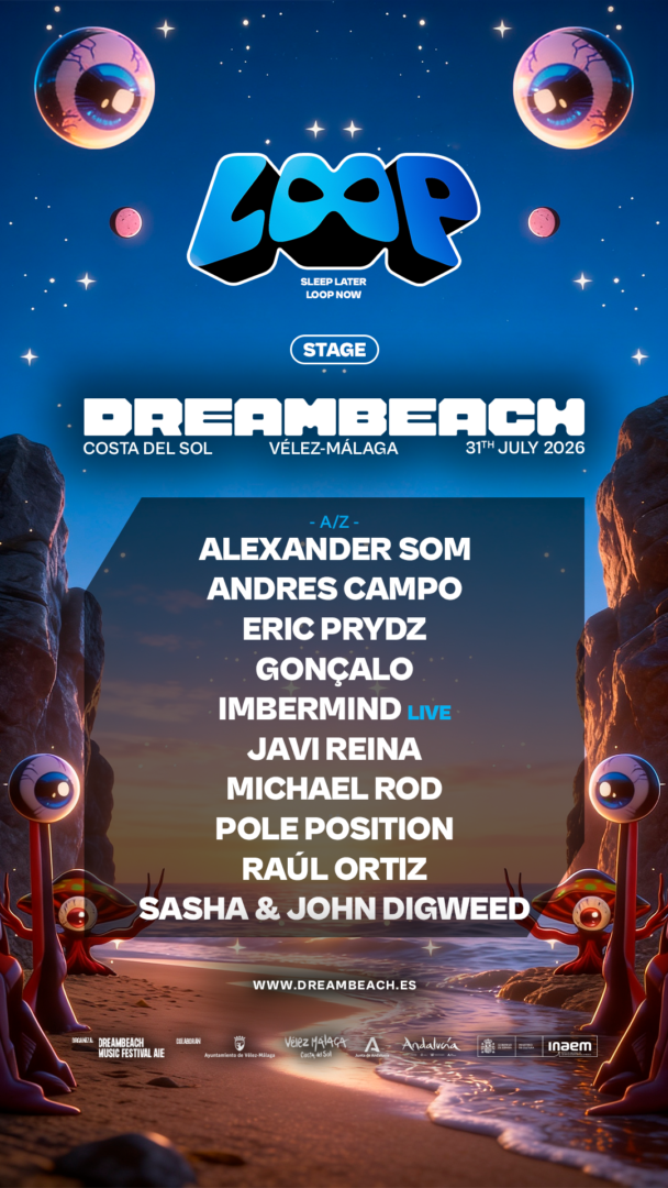 Cartel de LOOP en Dreambeach Costa del Sol 2026 con Eric Prydz y Sasha & Digweed
