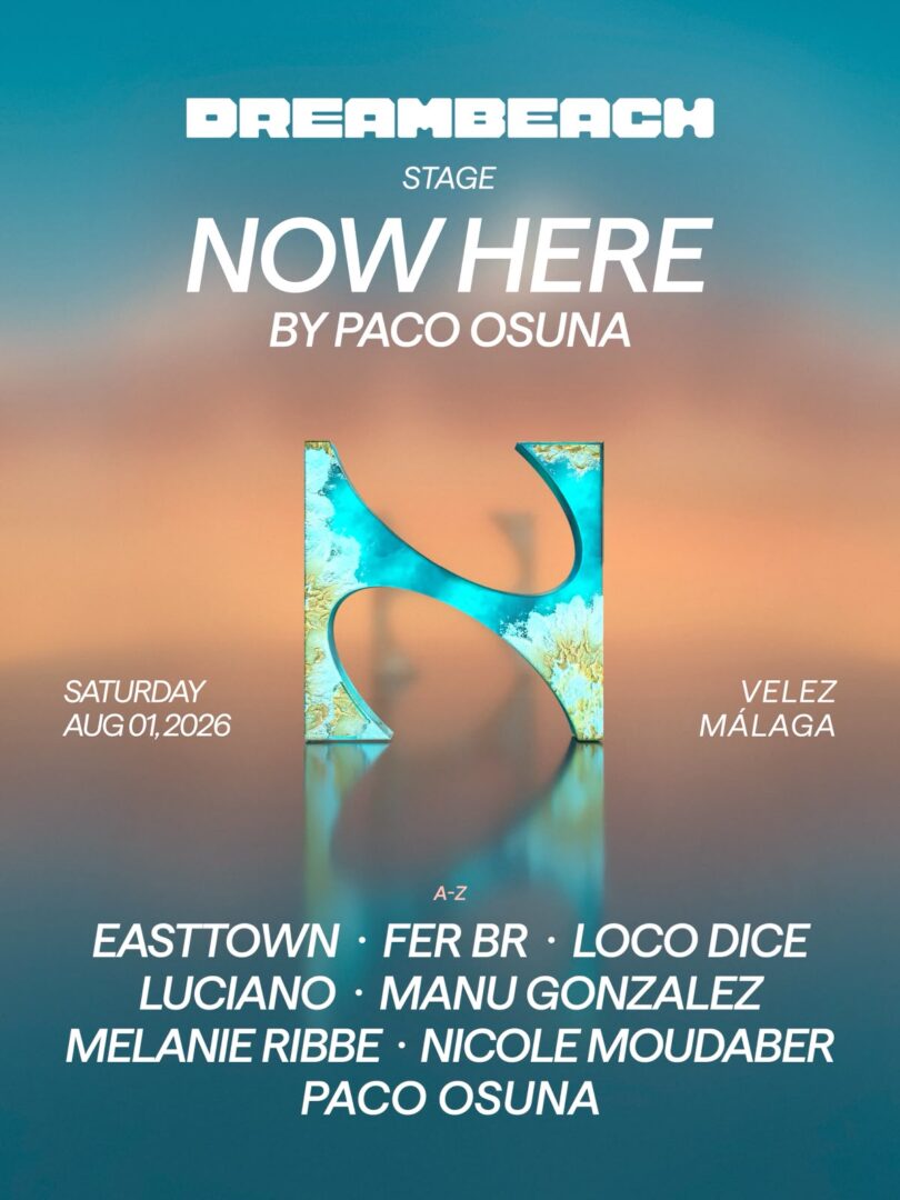Cartel de Nowhere by Paco Osuna en Dreambeach Costa del Sol 2026