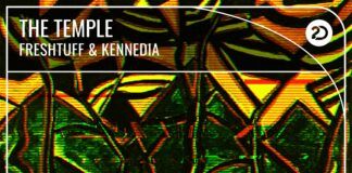 Freshtuff y Kennedia llegan a Dutch Master Works con ‘The Temple’ freshtuff kennedia the temple