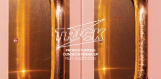 ‘Dungeon Freak’ es el tercer EP de Patrick Topping en su sello Patrick Topping Dungeon Freak