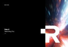 Pete K estrena el 2021 de Release Records con ‘Searching You’ Pete K Searching You