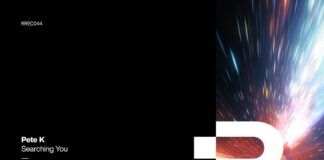 Pete K estrena el 2021 de Release Records con ‘Searching You’ Pete K Searching You