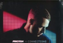 Friction lanza su álbum debut ‘Connections’