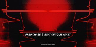 El sueco Fred Chase se pone a la altura de sus mejores compatriotas con ‘Beat Of Your Heart’ Fred Chase Beat Of Your Heart