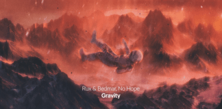 ‘Gravity’ es la colaboración entre Rux & Bedmar y No Hope Gravity