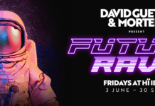 Hï Ibiza da la bienvenida a David Guetta & Morten para su temporada de verano