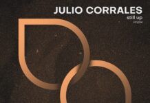 Happy Techno Limited presenta un nuevo álbum del madrileño Julio Corrales: ‘Still Up EP’ Julio Corrales still up ep