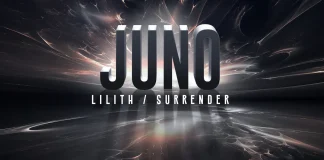 Juno finaliza el año con ‘Lilith’ y ‘Surrender’ en Viper Recordings JUNO LILITH SURRENDER