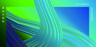 A.M.C lleva a otro terreno el ‘Followers’ de Koven Koven Followers A.M.C Remix cover