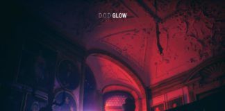 D.O.D cambia de sonido y sorpende con ‘Glow’ D.O.D Glow Axtone