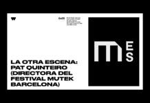 La Otra Escena: Pat Quinteiro, directora del Festival MUTEK Barcelona