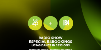 Este puente de diciembre no te pierdas LOS40 Dance In Sessions: Especial B4