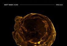 Matt Nash debuta en Release Records con ‘Home’ Matt Nash Home