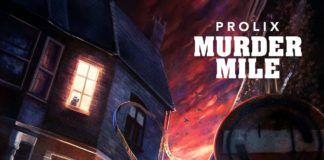Prolix lanza su segundo álbum ‘Murder Mile’ Prolix Murder Mile