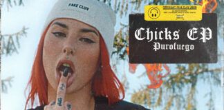 Purofuego lanza su ‘Chicks EP’ en Fake Cluv y acoge a SLATIN en su tema principal Purofuego Chicks EP