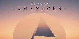 DJ Nano nos sorprende con ‘Amanecer’, su nueva producción DJ Nano Amanecer