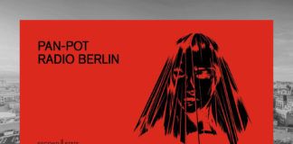 ‘Radio Berlin EP’ es la última producción de Pan-Pot Radio Berlin EP