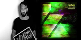 Rafa Barrios estrena Sense EP en el sello Kaluki Rafa Barrios Sense EP