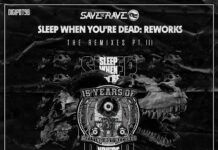 Save The Rave lanza la tercera tanda de remezclas a ‘Sleep When You’re Dead’ SAVE RAVE SLEEP DEAD