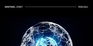 Sentinel regresan a Release Records para lanzar ‘Orbit’ Sentinel Orbit Release Records