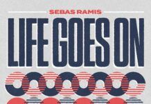 Sebas Ramis presenta ‘Life Goes On’, un completísimo álbum de house «del de toda la vida»