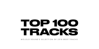 Top 100 Tracks 2018 by Wololo Sound top 100 2018