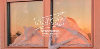 ‘Turbo Time’ es el segundo EP de Patrick Topping en su sello Turbo Time