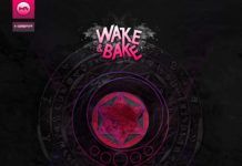 Wake&Bake explora en su nuevo EP ‘The Root Of Our Evil’