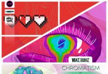 Wake&Bake lanza la segunda tanda de remezclas a ‘Chromatism EP’ WAKEBAKE CHROMATISM