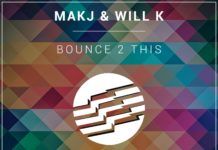 Will K repite en Hysteria colaborando con MAKJ en ‘Bounce 2 This’ Will K MAKJ Bounce 2 This